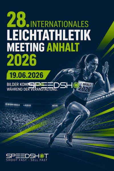 28. Internationales Leichtathletik Meeting Anhalt 2026 – Veranstaltungsplakat